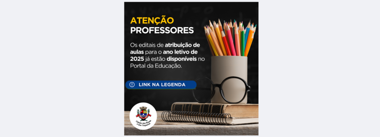 A Prefeitura de Cerquilho, por meio da Secretaria de Educação, informa sobre os editais de atribuição de aulas para o ano letivo de 2025. Confira 