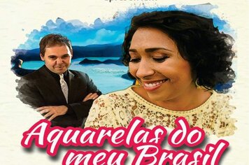 Teatro recebe espetáculo “Aquarelas do Meu Brasil” em prol a Santa Casa de Cerquilho