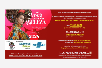 O SEBRAE Aqui Cerquilho junto a Prefeitura Municipal de Cerquilho, abre inscrições para ao evento da Beauty Fair 2024 – EXPO Center Norte-SP.