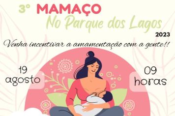 Prefeitura realiza intensificação das ações para a conscientização e esclarecimento sobre a importância do aleitamento materno.                           