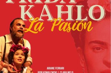 Teatro Municipal recebe espetáculo Frida Kahlo, La Pasión