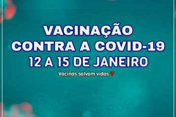 Confira a programação de vacinação de quarta a sábado, 12 a 15/01