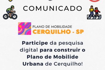 Prefeitura de Cerquilho divulga pesquisa digital sobre a Mobilidade Urbana