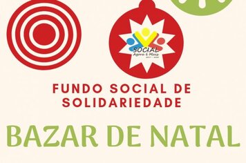Bazar de Natal do Fundo Social de Solidariedade tem data marcada