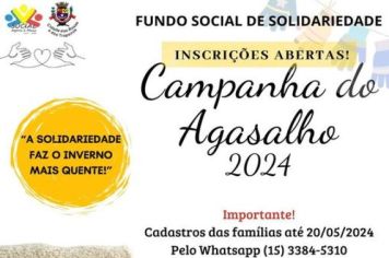 INCRIÇÕES ABERTAS! O Fundo Social de Solidariedade de Cerquilho informa que estão abertas as inscrições para a Campanha do Agasalho 2024