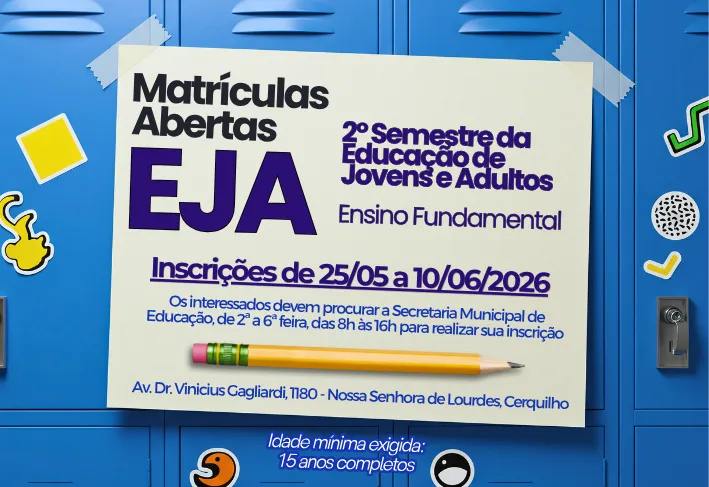 Inscrições abertas para a EJA em Cerquilho