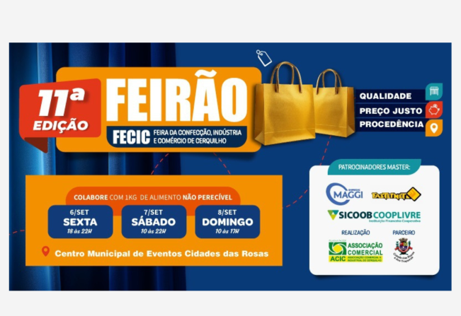 A Prefeitura Municipal de Cerquilho, por meio da Secretaria do Trabalho e da ACIC convida a população para prestigiar a 11ª Edição do FECIC - Feirão da Confecção, Indústria e Comércio de Cerquilho! 