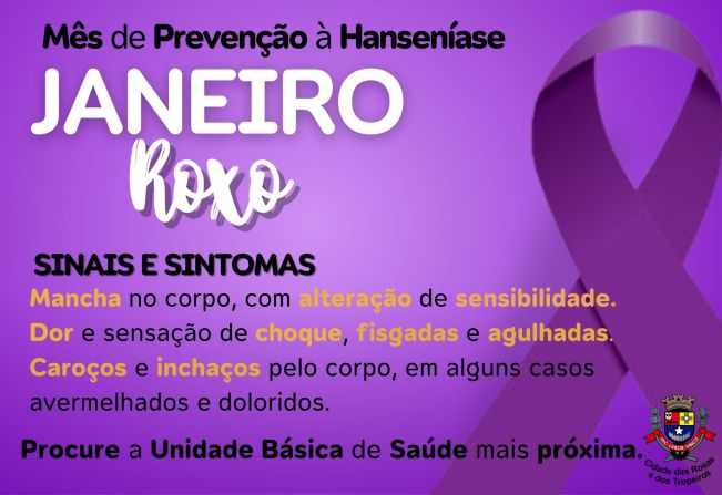 Prefeitura Municipal de Cerquilho faz o lembrete: Janeiro é o Mês de Prevenção e Combate à Hanseníase.