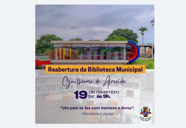 A Prefeitura de Cerquilho, por meio da Secretaria de Educação e Cultura, convida toda a população para participar da Reabertura da Biblioteca Municipal Guilherme de Almeida. Confira! 