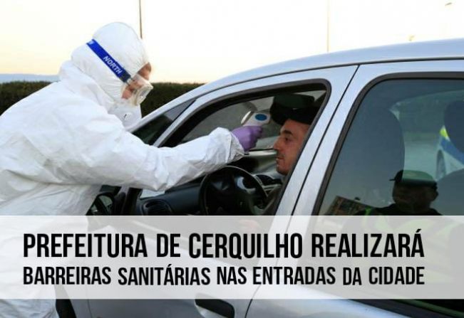 Prefeitura de Cerquilho realizará barreiras sanitárias nas entradas da cidade