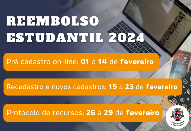 A Secretaria de Educação e Cultura informa o cronograma do 1º semestre de 2024 para o Reembolso Estudantil 