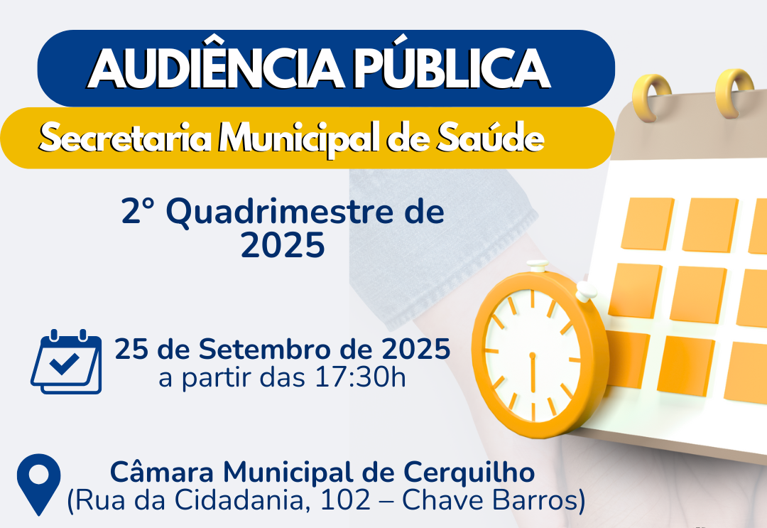A Secretaria Municipal de Saúde convida toda a população para participar da Audiência Pública do 2º Quadrimestre de 2025. Confira!