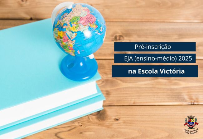 A Prefeitura de Cerquilho, por meio Escola Estadual Profª Victória Marcon Bellucci, informa a população sobre a Pré-inscrição do EJA (Ensino Médio) 2025.